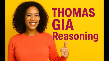 Thomas GIA Reasoning Section Explained | Real Question Solved Step-By-Step