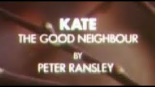 Play for Today - Kate the Good Neighbour (1980) by Peter Ransley & John Bruce