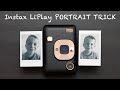 Fujifilm Instax Mini LiPlay PORTRAIT TRICK