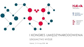 I Kongres Umiędzynarodowienia - 13.05 - część druga