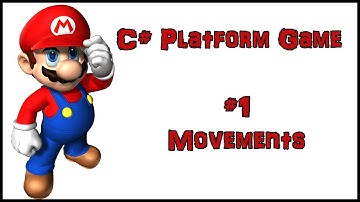 How to make a platform game in C# (#1) - Movements
