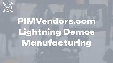 Pimvendors.com PIM & Manufacturing Lightning Demos