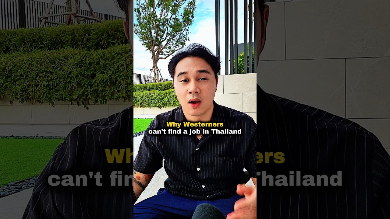 Why Westerners Can't Find a Job in Thailand?