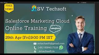 Salesforce Marketing Cloud Online Training Demo from SV Tech Soft screenshot 4