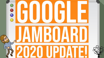 Google Jamboard 2020 Update!