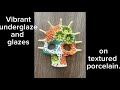 Step-by-step Tutorial: Colorful underglaze techniques on textured porcelain.