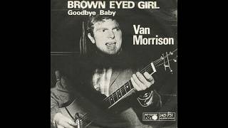 Van Morrison  Brown Eyed Girl 1967 Hq
