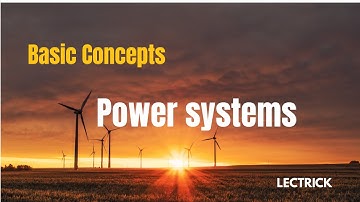 Power Systems Basic concept | Active and Reactive Power