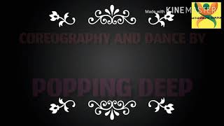 Mehbooba | Fukrey Returns | Raftar , Neha kakkar , Yasser Desai | Dance cover Popping Deep |