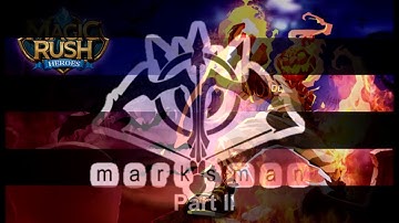 Magic Rush: Heroes Marksman part 2