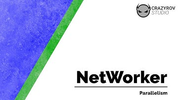 NetWorker - Parallelism