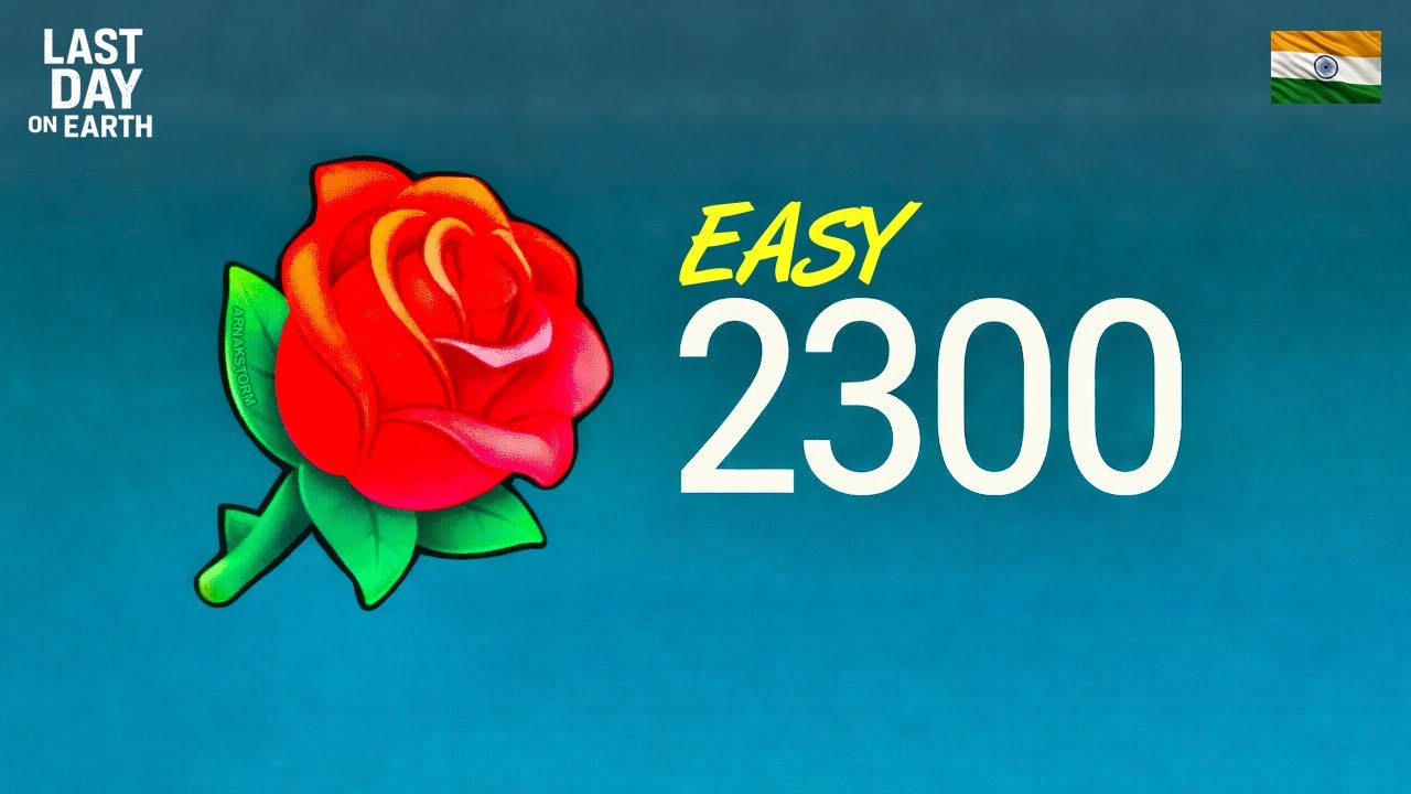 Easy 2300 Red Roses For Valentine Rush Event | LDoE | Last Day on Earth Survival #lastdayonearth