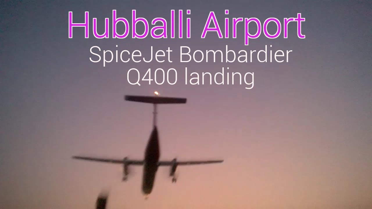 Hubli Airport | SpiceJet (Bombardier Dash 8 Q400) landing in dusk