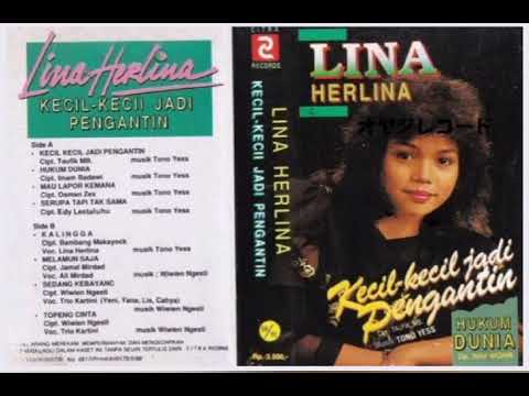 Lina Herlina - Kecil Kecil Jadi Pengantin   Composer - Taufik MB. (1991)