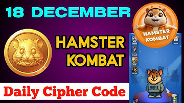 Hamster kombat daily cipher code today | Hamster kombat daily cipher code 18 december 
