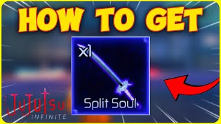 How to Get Split Soul in Jujutsu Infinite (SECRET Method + Crafting Guide)