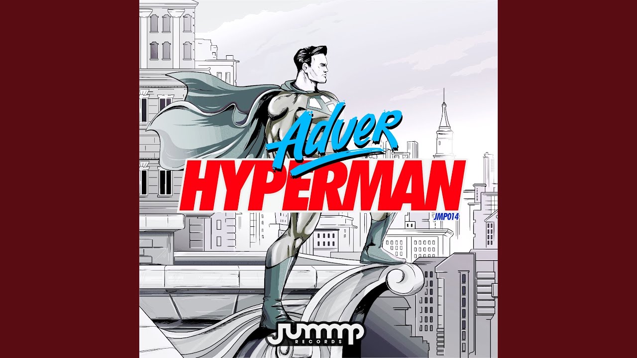 Guarda Hyperman (Original Mix) su YouTube