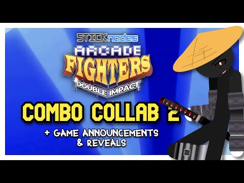 Stick Nodes Arcade Fighters Combo Collab 2: Double Impact (And Game News)