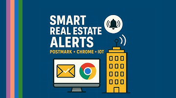 How I Automated Real Estate Sales Alerts with Postmark, Chrome Extension & IoT