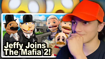 SMLYTP | SML Parody: Jeffy Joins The Mafia 2! (Reaction)