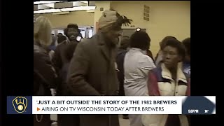 Just a Bit Outside a story of the 1982 Brewers