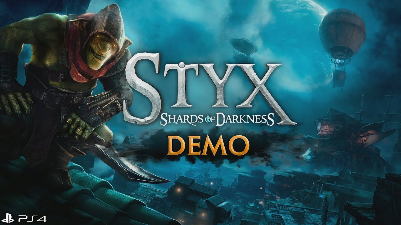 Styx: Shards of Darkness Demo | Full Demo Gameplay