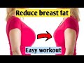 lose breast fat exercises ll easy exercise ll no equipment needed