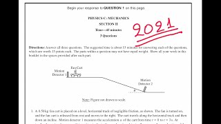 2021 - Part 1 - AP Physics C - Mechanics