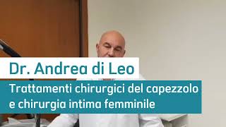 Trattamenti Chirurgici Del Capezzolo E Intimi Femminile - Dr. Andrea Di Leo - Sandonato Medica