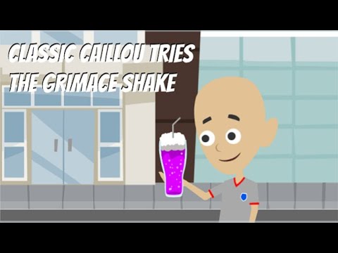 Classic Caillou Tries The Grimace Shake [Classic Caillou Goes To McDonald's]