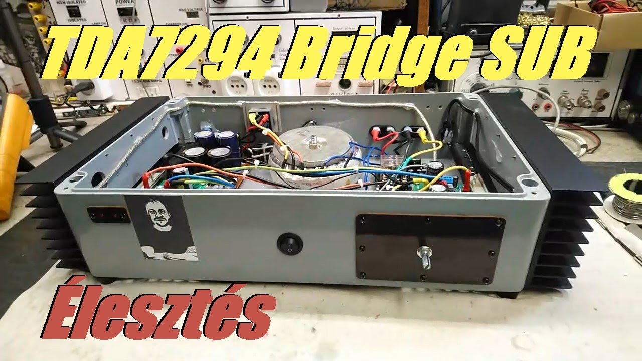 Házi építésű TDA7294 SUB erősítő felélesztése.