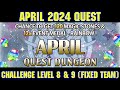 Pad april 2024 quest  challenge level 8  9 fixed team