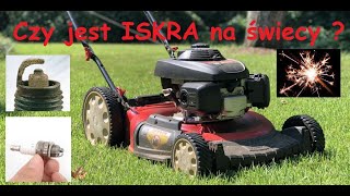 Iskra w kosiarce, jak sprawdzić ? / How to check spark in lawn mower ?