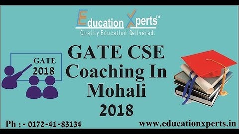 GATE 2018 CSE Preparation Video | Education Xperts