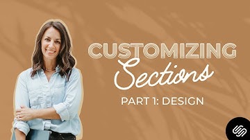 How to Customize Your Squarespace Sections: Part 1 – Design