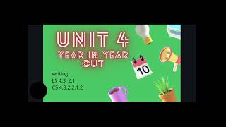 Year 3 Unit 4 : Year in Year Out writing