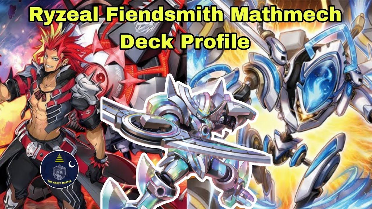 [Yu-Gi-Oh] New Update deck profile Ryzeal Fiendsmith Mathmech (May 2025 ...