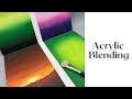 Learn from my acrylic blending mistakes! Tutorial, Tips &amp; Techniques