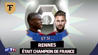 Et si le Stade Rennais finissait vainqueur de la Ligue 1 ?