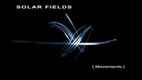 Solar Fields - Patterns