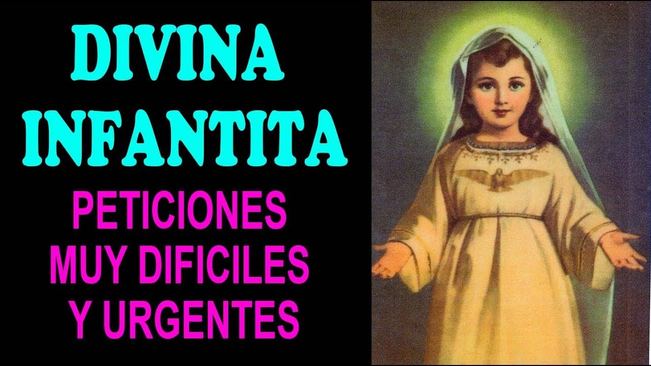 Divina Infantita, oración para peticiones muy difíciles y urgentes