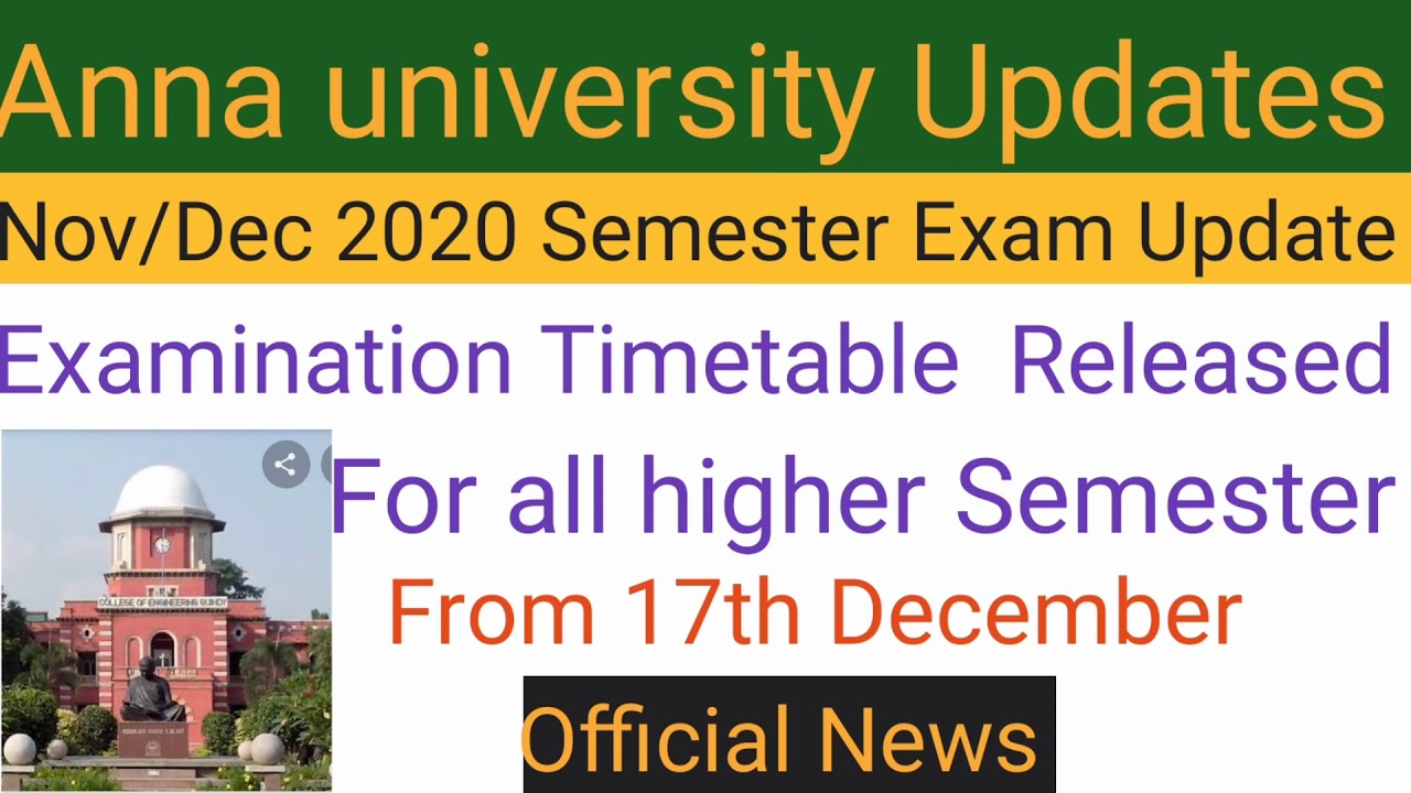 Anna university latest news -Examination Timetable Released for all higher Semester||Official news
