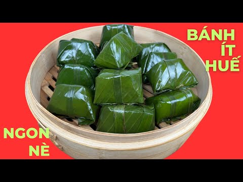 Bánh Ít Huế Cách Pha Bột Làm Bánh Ít Dẻo Mềm Ngon Nhất Bí Quyết Làm Sao Bánh Không Hôi Mùi Bột 