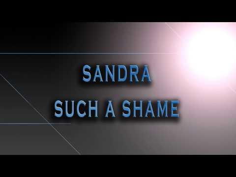 Sandra-Such A Shame