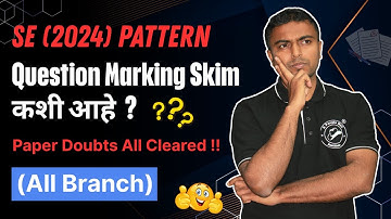 SE (2024) | Pattern Question Marking Skim कशी आहे ? Paper Doubts All Cleared ! | (All Branch) |#exam