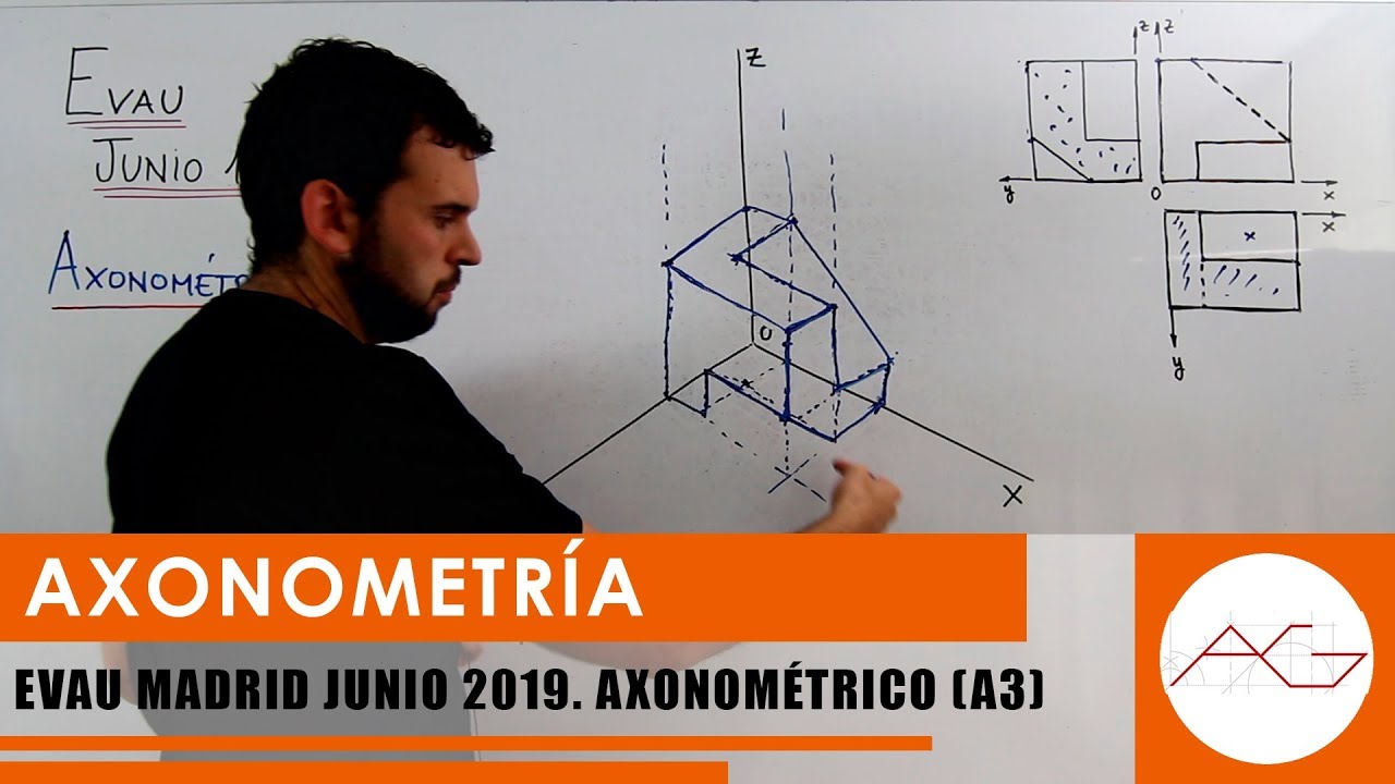EVAU DIBUJO TÉCNICO MADRID JUNIO 2019 - Axonométrico (A3)