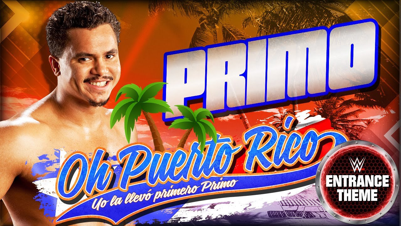 Primo 2009 - "Oh Puerto Rico" WWE Entrance Theme