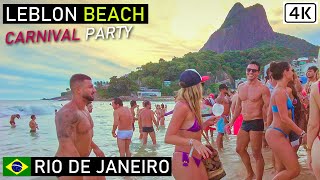 Rio de Janeiro Carnival 🇧🇷 Leblon Beach Party | Walking on Leblon Beach | Brazil 【 4K UHD 】