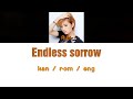 [浜崎あゆみ] Ayumi Hamasaki - Endless sorrow [Color Coded Lyrics/Kan/Rom/Eng]