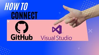 GitHub Source Control Setup for Visual Studio
